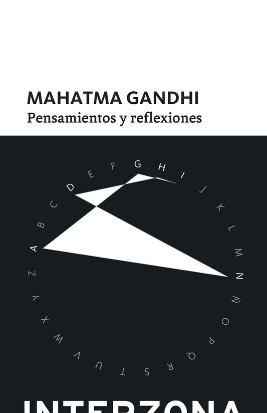 PENSAMIENTOS Y REFLEXIONES | MAHATMA GANDHI
