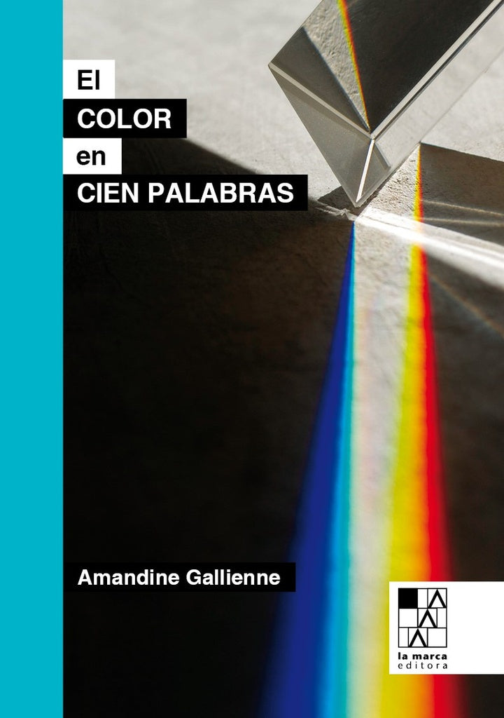 El color en cien palabras | AMANDINE GALLIENNE