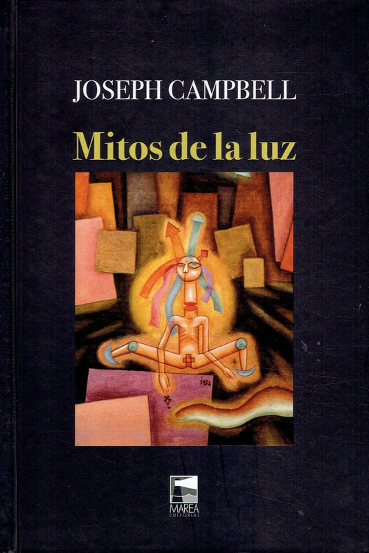 Mitos de la luz: metáforas orientales de lo eterno | JOSEPH CAMPBELL