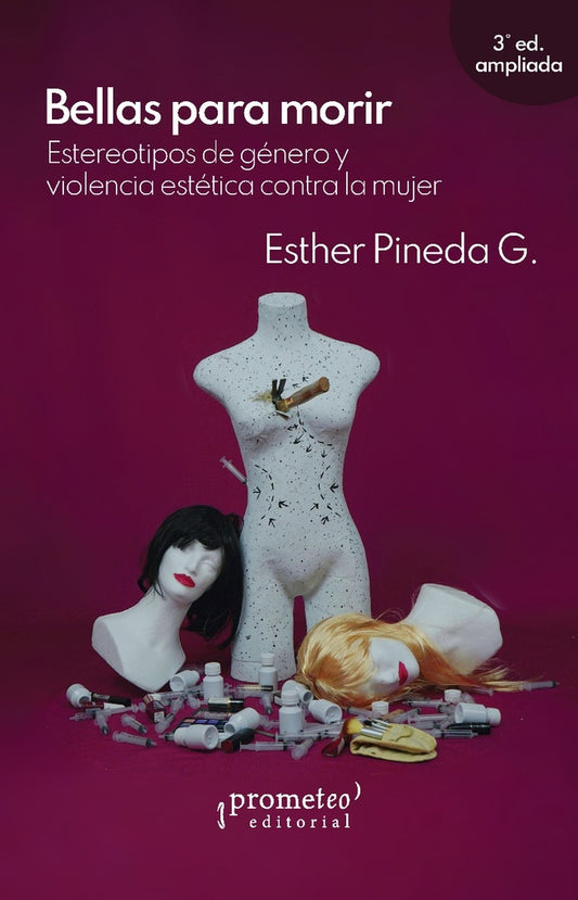 Bellas para morir | ESTHER PINEDA G