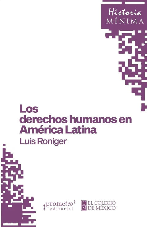 Los derechos humanos en América Latina | LUIS RONIGER
