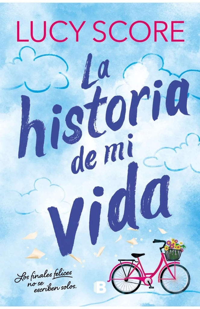 HISTORIA DE MI VIDA, LA | LUCY SCORE