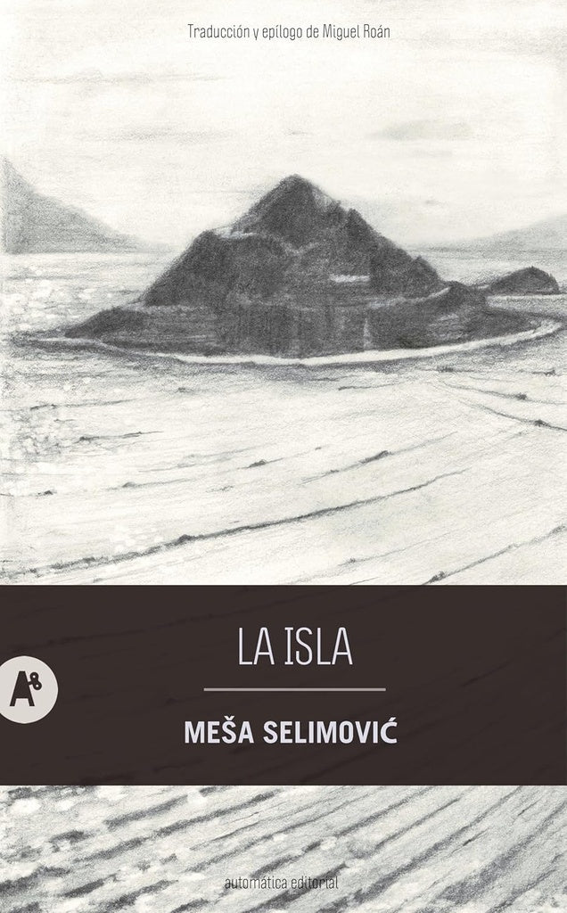 ISLA, LA | MESA SELIMOVIC