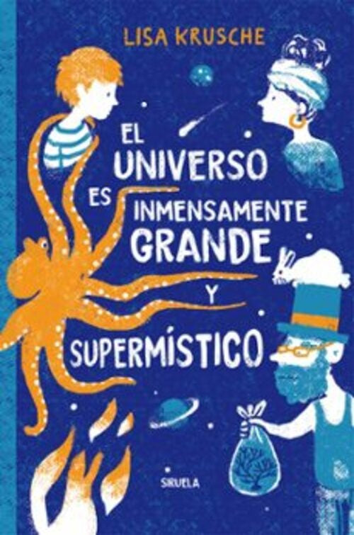 UNIVERSO ES INMENSAMENTE GRANDE Y SUPERMISTICO, EL | LISA KRUSCHE