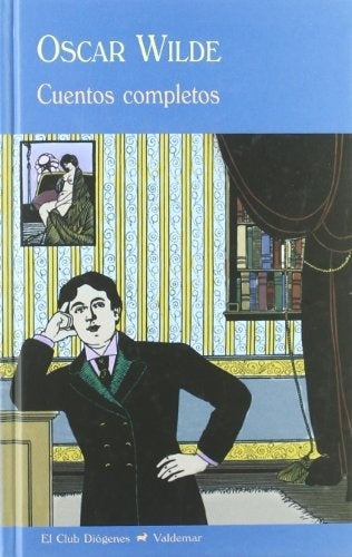CUENTOS COMPLETOS | OSCAR WILDE