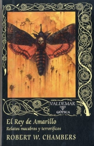 REY DE AMARILLO, EL | ROBERT WILLIAM CHAMBERS