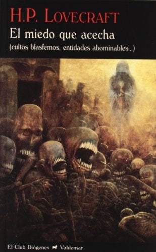 MIEDO QUE ACECHA, EL | HOWARD PHILLIPS LOVECRAFT