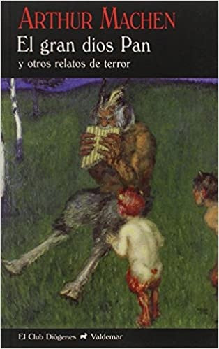 El gran dios Pan | ARTHUR MACHEN