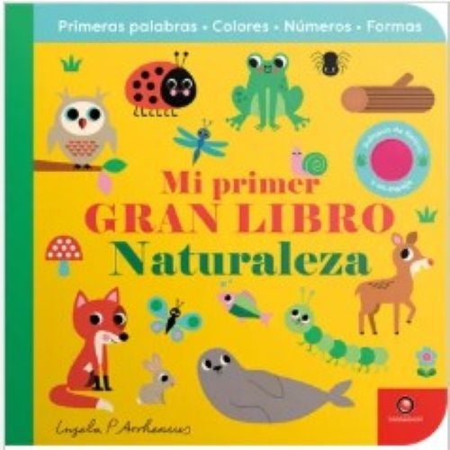 MI PRIMER GRAN LIBRO. NATURALEZA | INGELA PETERSON ARRHENIUS