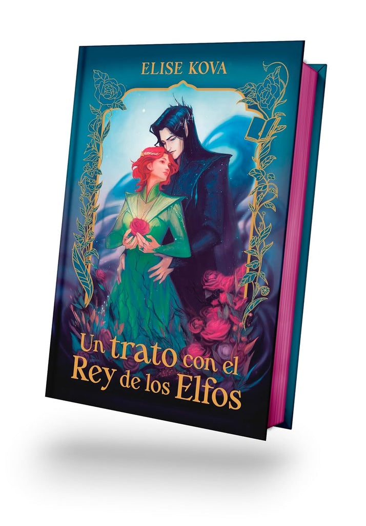 Un trato con el Rey de los Elfos (Edición especial) | ELISE  KOVA