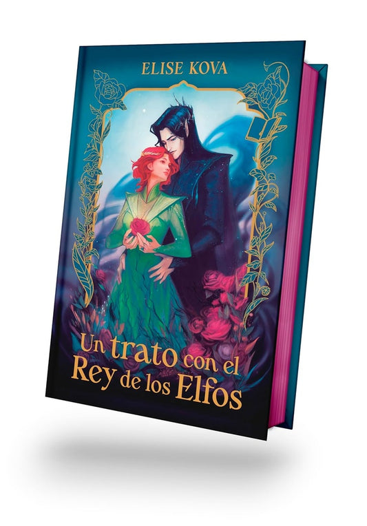 Un trato con el Rey de los Elfos (Edición especial) | ELISE  KOVA