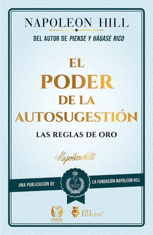 El Poder de la autosugestión | NAPOLEON HILL
