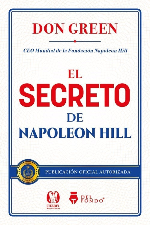 El Secreto de Napoleon Hill | DON GREEN
