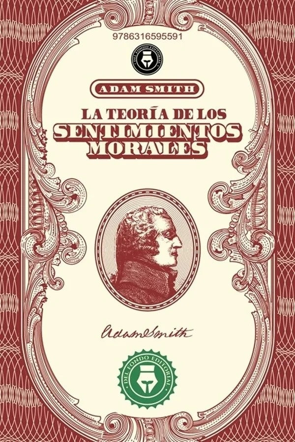 La Teoría de los sentimientos morales | ADAM SMITH