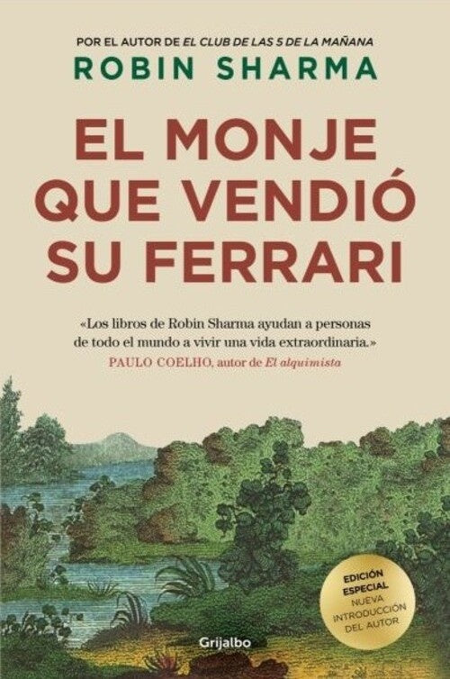 MONJE QUE VENDIO SU FERRARI, EL | Robin Sharma