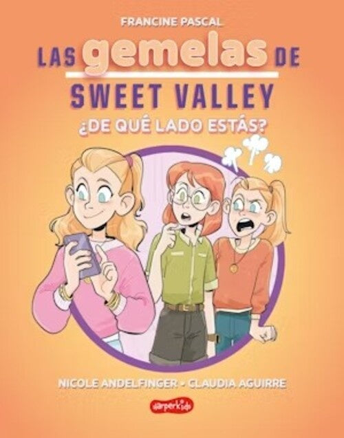 Las gemelas de Sweet Valley: ¿de qué lado estás? (Libro 3) | FRANCINE PASCAL