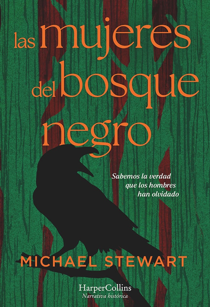 MUJERES DEL BOSQUE NEGRO, LAS | MICHAEL STEWART