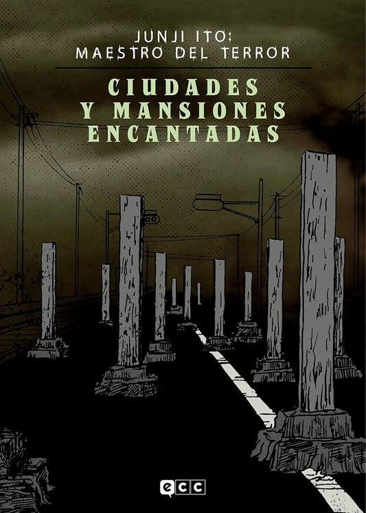 Ciudades y mansiones encantadas. Maestro del Terror | Junji Ito