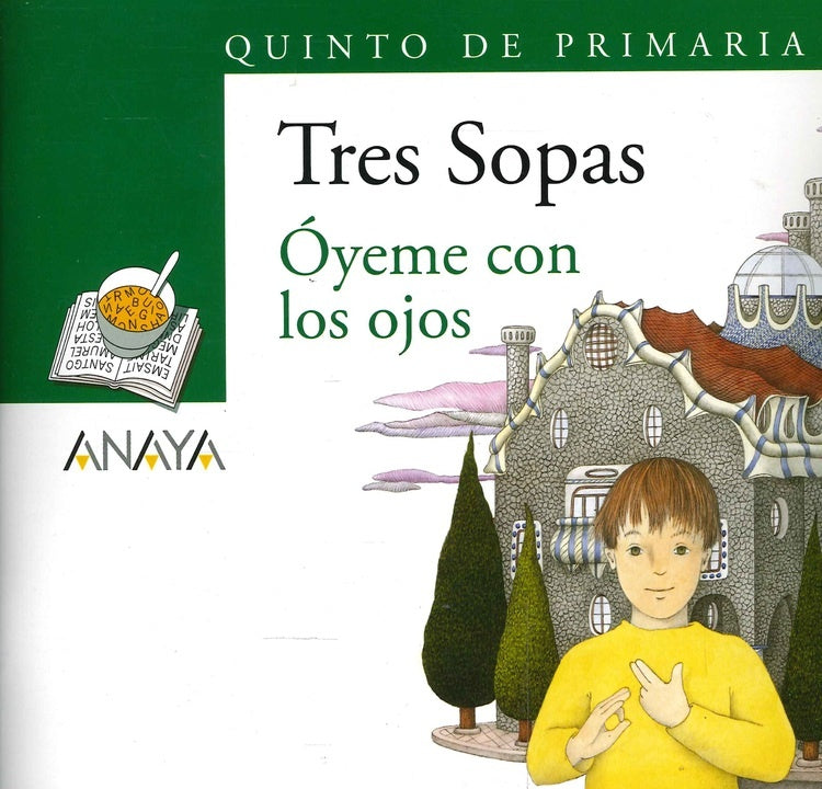 Óyeme con los Ojos. Sopa de libros | Florencia Diaz
