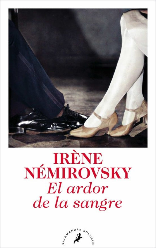 El ardor de la sangre | Irène Némirovsky