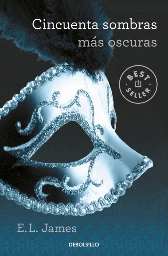Cincuenta sombras más oscuras. Cincuenta sombras 2	 | E. L. JAMES