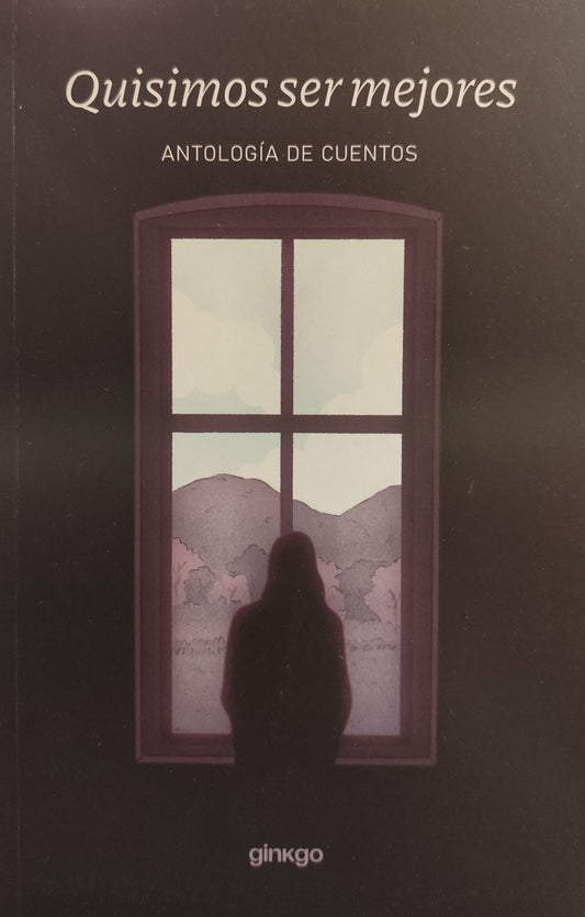 Quisimos ser mejores | Varios autores