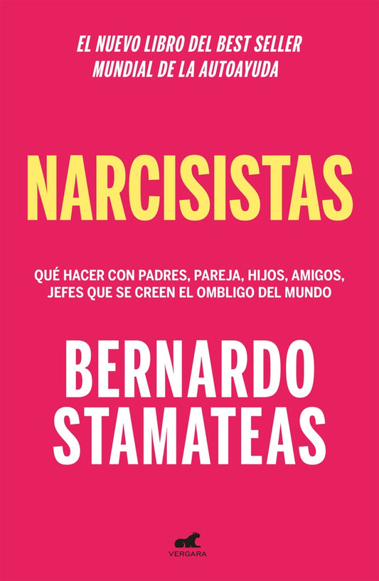 NARCISISTAS | Bernardo Stamateas