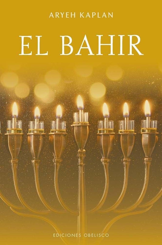 El Bahir (Libro de la claridad) | Aryeh Kaplan