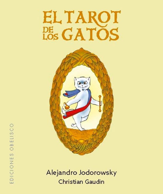 El tarot de los gatos | ALEJANDRO JODOROWSKY