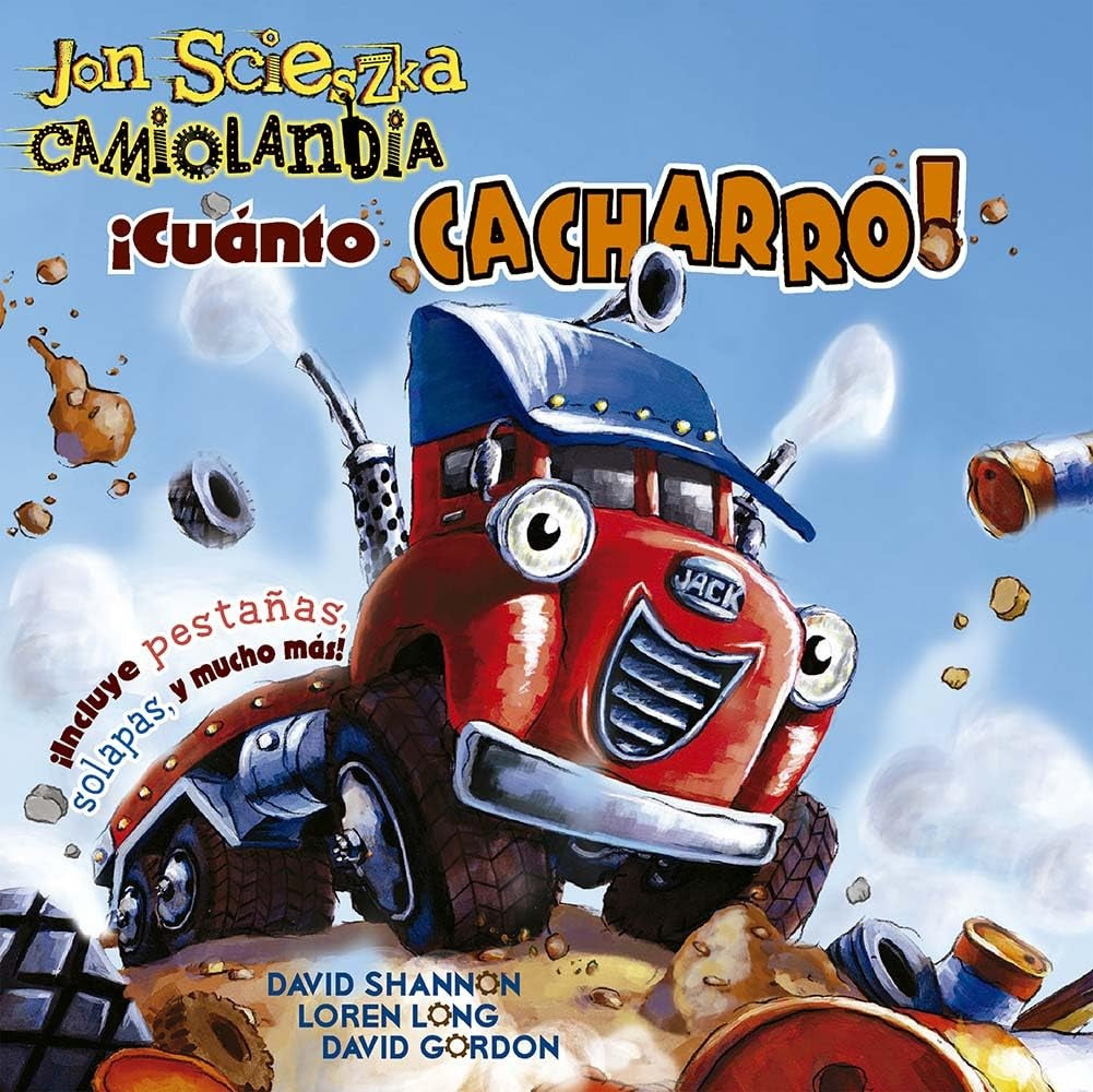 Camiolandia - ¡Cuánto cacharro! | JON SCIESZKA