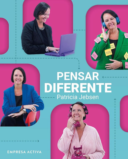 Pensar diferente | Patricia Jebsen