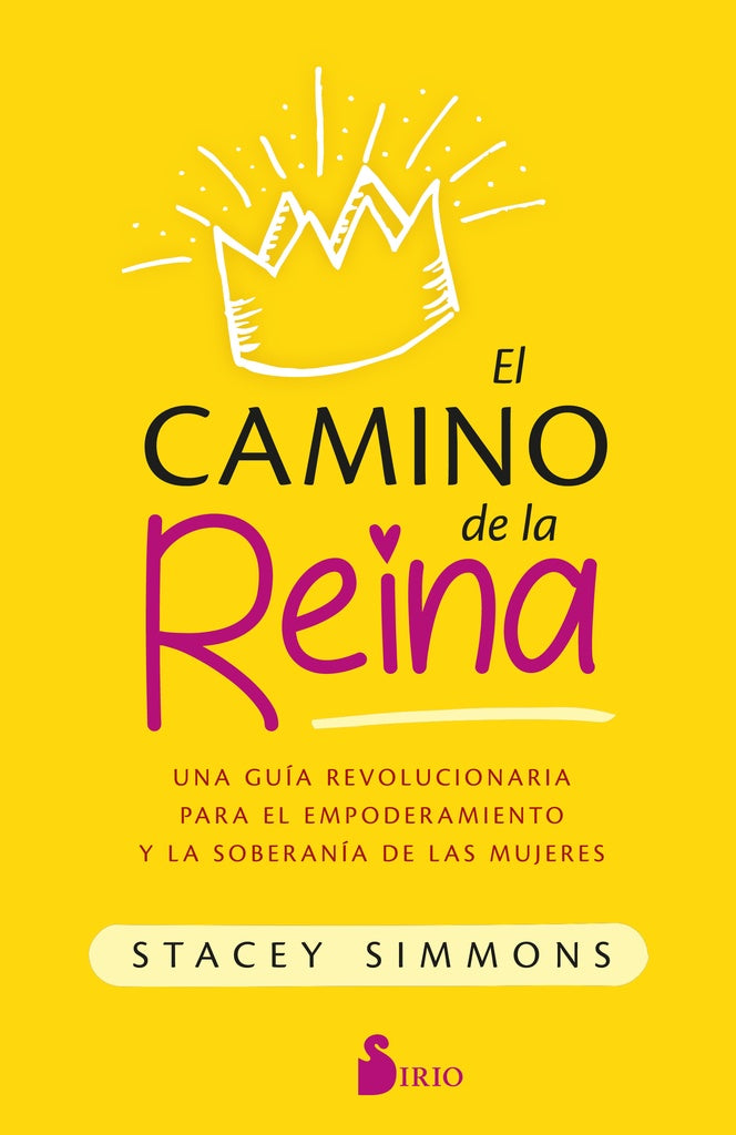 CAMINO DE LA REINA, EL | STACEY SIMMONS
