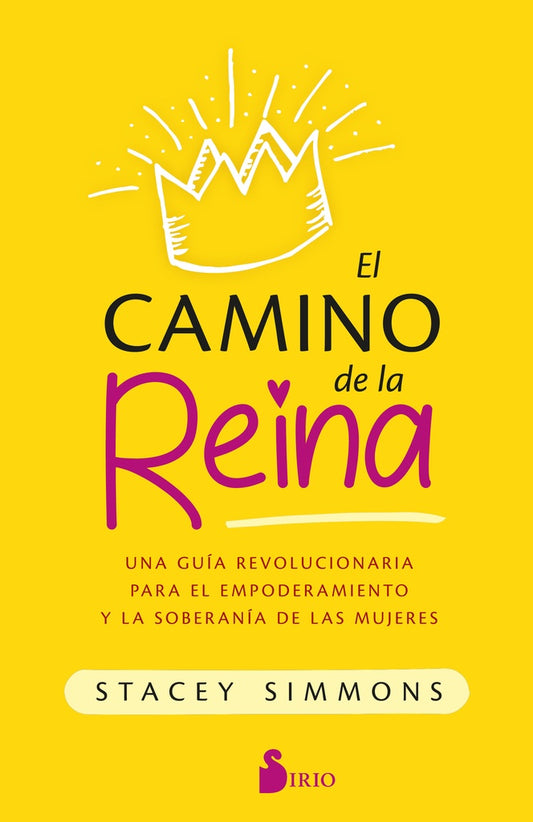 CAMINO DE LA REINA, EL | STACEY SIMMONS