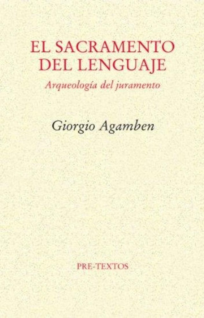 SACRAMENTO DEL LENGUAJE, EL | AGAMBEN GIORGIO