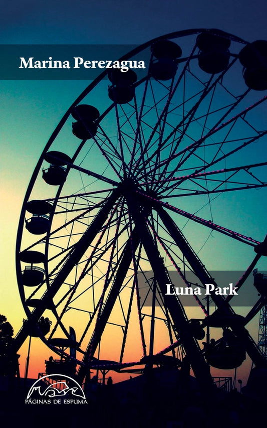 LUNA PARK | MARINA PEREZAGUA
