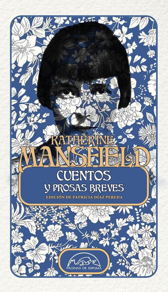 CUENTOS Y PROSAS BREVES | KATHERINE MANSFIELD