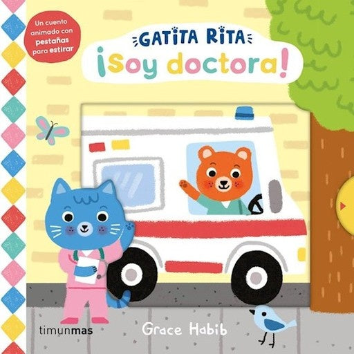 Gatita Rita. ¡Soy doctora!
 | GRACE HABIB