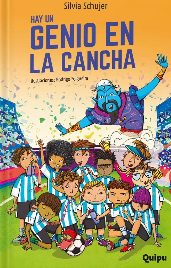 Hay un genio en la cancha | SHUJER SILVIA