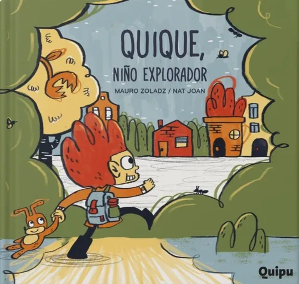 QUIQUE, NIÑO EXPLORADOR (Nuevo) | JOAN ZOLADZ