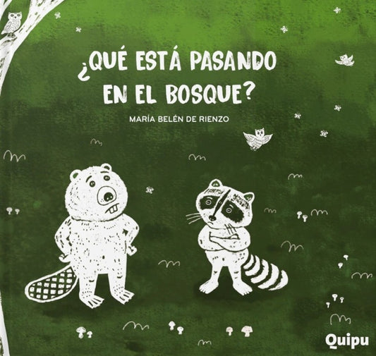 ¿QUÉ ESTÁ PASANDO EN EL BOSQUE? (Nuevo) | MARÍA BELÉN DE RIENZO