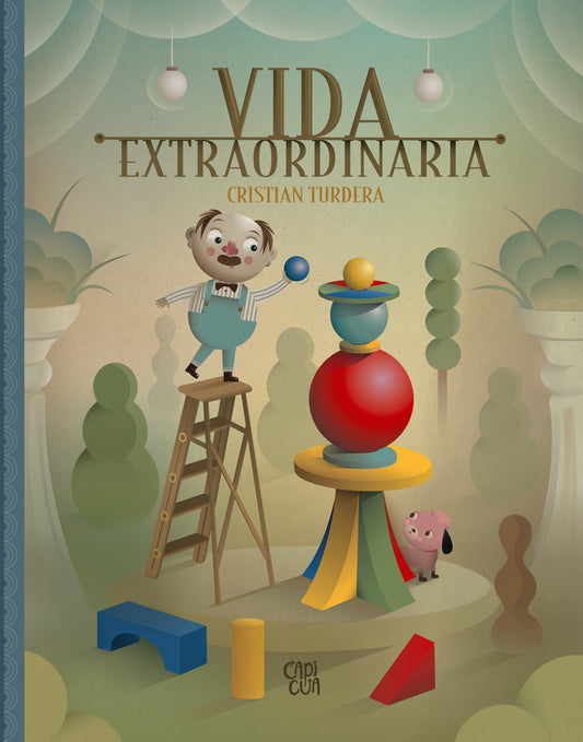 VIDA EXTRAORDINARIA | CRISTIAN TURDERA