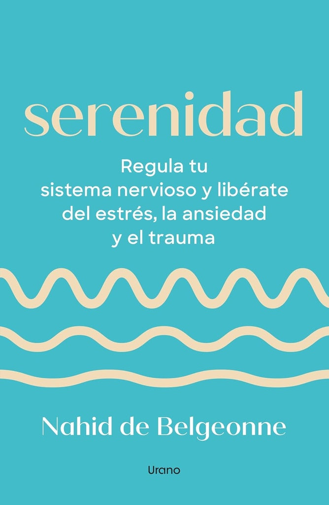Serenidad | Nahid de Belgeonne