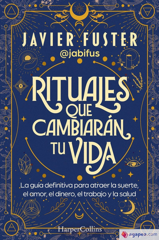 RITUALES QUE CAMBIARAN TU VIDA | JAVIER FUSTER