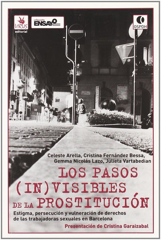 PASOS (IN) VISIBLES DE LA PROSTITUCIÓN | CELESTE/FERNANDEZ BESSA CRISTINA/NI ARELLA