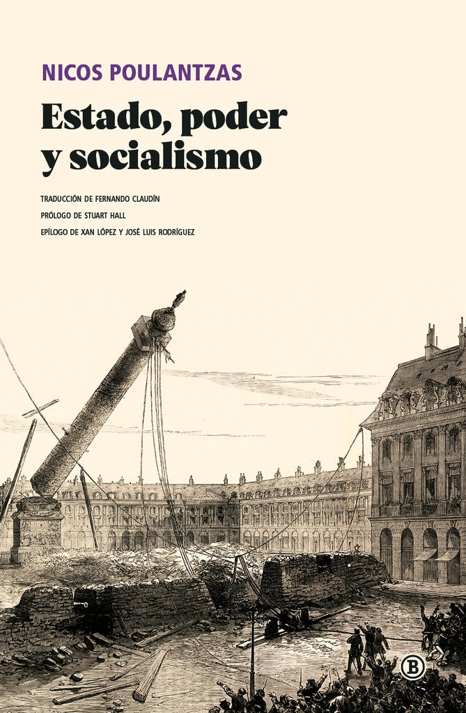 Estado, poder y socialismo | NICOS POULANTZAS