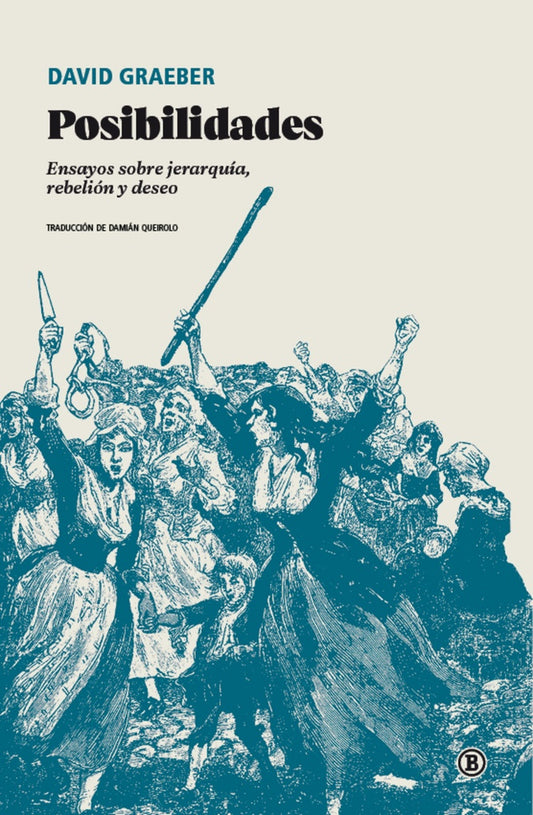 Posibilidades | DAVID GRAEBER