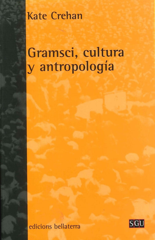 Gramsci, Cultura y antropología | Kate Crehan