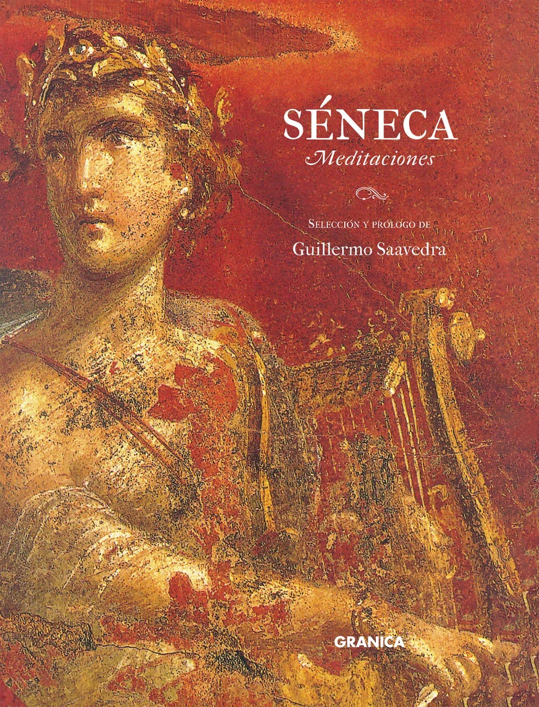 MEDITACIONES. SENECA | Séneca