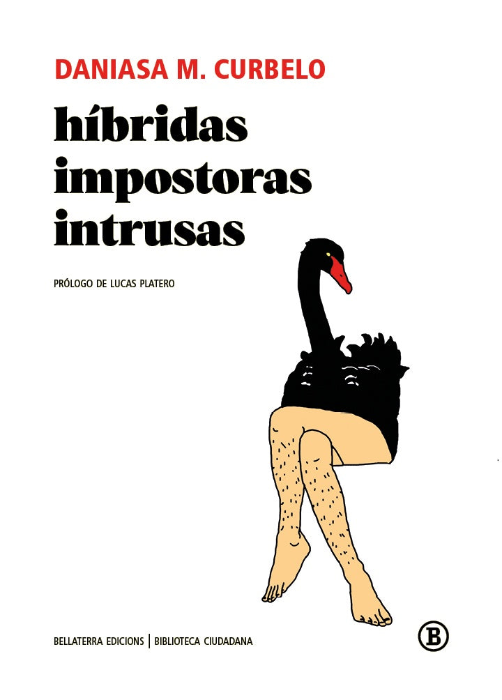 HIBRIDAS, IMPOSTORAS, INTRUSAS | DANIASA M. CURBELO