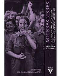 Mujeres libres | MARTHA ACKELSBERG